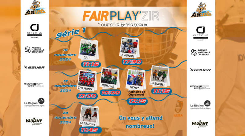 Série 1 : FairPlay’Zir Les plateaux & tournois